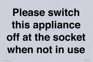 Please switch this appliance off at the socket when not in use
